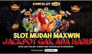 5 Situs Slot Mudah Jackpot Terbesar Di Asia 2024 Terbaru